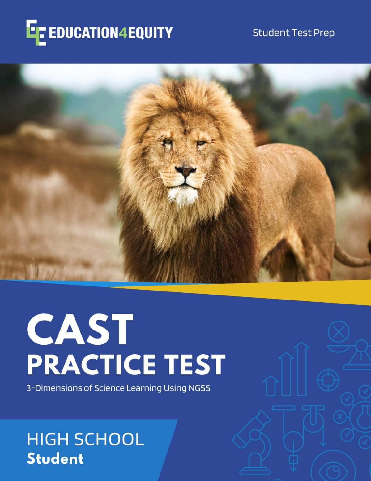 High School CAST Practice Test Student Edition Education for Equity